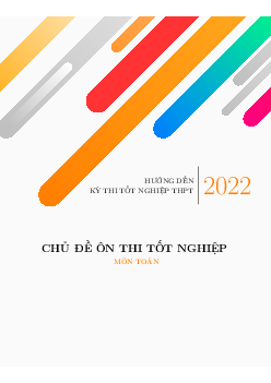 Các chủ đề ôn thi tốt nghiệp THPT 2022 môn Toán (nhận biết – thông hiểu)