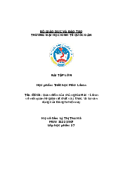 Quan điểm của chủ nghũa Mác – Lênin về mối quan hệ giữa vật chất và ý thức. Và sự vận dụng của Đảng ta hiện nay - Triết học Mác Lenin| Đại học Kinh Tế Quốc Dân