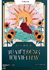 Sổ tay nâng cấp diễn đạt Từ vựng đúng - Từ viết hay | Sách