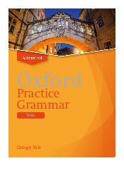 Oxford Practice Grammar Advanced Tests + Key to the Tests môn English | Đại học Bách Khoa, Đại học Đà Nẵng