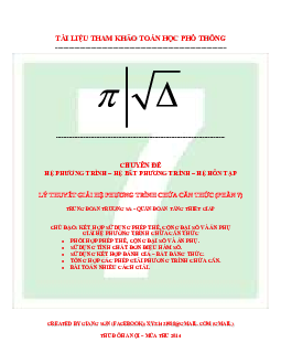 Sử dụng hàm số thuần giải hệ chứa căn (hệ chứa căn phần 7) – Lương Tuấn Đức