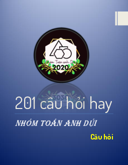 201 câu hỏi chọn lọc ôn thi tốt nghiệp THPT môn Toán có đáp án chi tiết