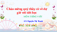 Giáo án điện tử Tiếng việt 2 Bài 13 Cánh diều: Yêu kính ông bà - Nói và nghe: Kể chuyện đã học Vầng trăng của ngoại