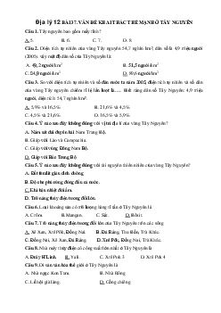 Câu hỏi trắc nghiệm Địa Lý 12 - Bài 37: Vấn đề khai thác thế mạnh ở Tây Nguyên