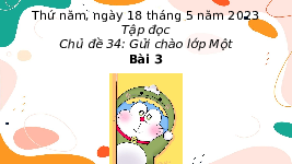 Giáo án điện tử Tiếng việt 1 bài 3 Chân trời sáng tạo :  Kì nghỉ hè của em