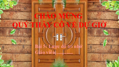 Bài 5: Lược đồ trí nhớ(Tiết 2) | Bài giảng PowerPoint Địa Lí 6 | Kết nối tri thức