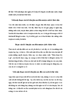 Viết đoạn văn kể chuyện em đến đọc sách (hoặc mượn sách, trả sách) ở thư viện | Văn mẫu Tiếng việt 10| Cánh diều
