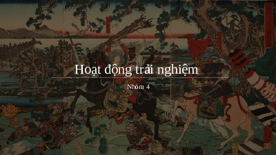 Giáo án điện tử Hoạt động trải nghiệm 11 Chủ đề 8 Kết nối tri thức