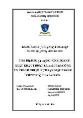 Tìm hiểu hoạt động kinh doanh xuất khẩu thuốc lá điếu của công ty TNHH 1 thành viên thuốc lá Sài Gòn | Báo Cáo Thực Tập Tốt Nghiệp Ngành Quản Trị Kinh Doanh