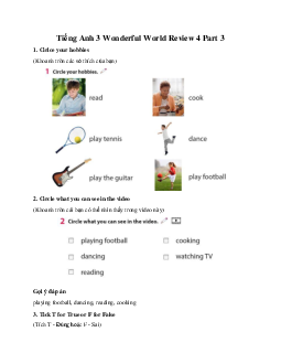 Giải BT Tiếng Anh 3 Wonderful World Review 4 Part 3
