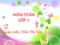 Giáo án điện tử Toán 1 Chủ đề 6 Bài 21 Kết nối tri thức: Số có hai chữ số