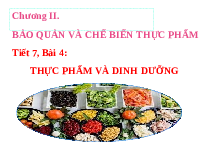 Giáo án điện tử Công nghệ 6 Bài 4 Kết nối tri thức: Thực phẩm và dinh dưỡng