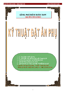 Kĩ thuật đặt ẩn phụ giải phương trình và bất phương trình chứa căn – Nguyễn Tiến Chinh