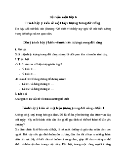 Văn mẫu lớp 6: Trình bày ý kiến về một hiện tượng (vấn đề) trong đời sống mà em quan tâm