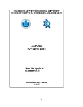 Report Internship 1 | Bài báo cáo thực tập 1 | Trường Đại học Quốc tế, Đại học Quốc gia Thành phố Hồ Chí Minh