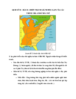 Lịch sử 10 bài 30: Chiến tranh giành độc lập của các thuộc địa Anh ở Bắc Mĩ