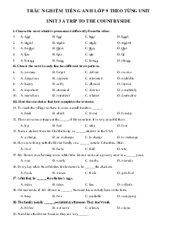 Trắc nghiệm tiếng Anh 9 Unit 3 A trip to the countryside hệ 7 năm