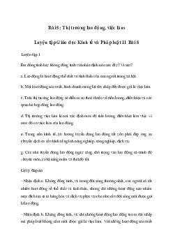 Giải Kinh tế và pháp luật 11 Bài 5: Thị trường lao động, việc làm | Chân trời sáng tạo