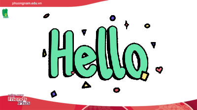 Bài giảng điện tử môn Tiếng Anh 7 Unit 2: Communication Lesson 5 - Language Focus | Friends Plus