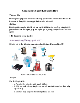 Công nghệ 6 bài 10 Khái quát về đồ dùng điện trong gia đình Kết nối tri thức