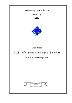 Giáo trình môn Luật tố tụng hình sự Việt Nam | Đại học Cần Thơ