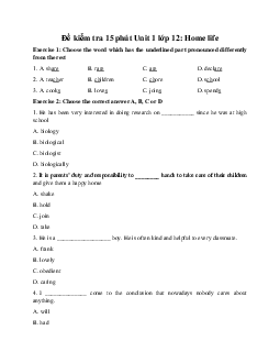 Đề kiểm tra 15 phút Unit 1 lớp 12: Home life hệ 7 năm