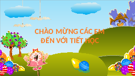 Giáo án điện tử Toán 3 Chương 1 Cánh diều: Giảm một số đi một số lần