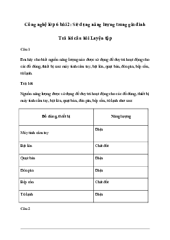 Giải Công nghệ 6 Bài 2: Sử dụng năng lượng trong gia đình - Chân Trời Sáng Tạo