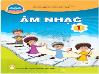 Giáo án điện tử Âm nhạc 1 Chủ đề 1 Chân trời sáng tạo : Âm thanh ngày mới