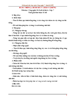 Giáo án Công nghệ 7 Bài 8: Trồng, Chăm Sóc Và Bảo Vệ Rừng sách Kết nối tri thức