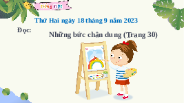 Giáo án điện tử Tiếng Việt 4 Bài 7 Cánh diều: Những bức chân dung