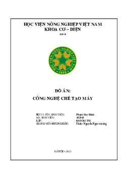 Đồ án - Công nghệ chế tạo máy | Học viện Nông nghiệp Việt Nam
