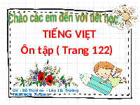 Giáo án điện tử Tiếng Việt 1 Tập 2 Chủ Đề 6 Kết nối tri thức: Ôn tập