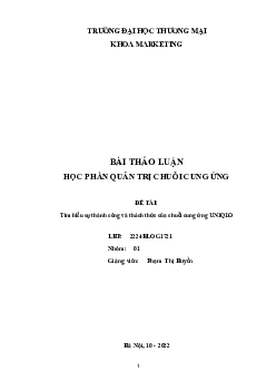 Tìm hiểu sự thành công và thách thức của chuỗi cung ứng Uniqlo | Quản trị chuỗi cung ứng | Đại học Thương mại