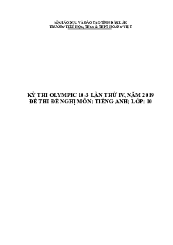 Đề thi Olympic 10 tháng 3 lần thứ 3 môn Tiếng Anh năm 2019 môn Tiếng Anh 10 THPT Hoàng Việt