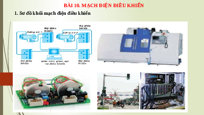 Giáo án điện tử Công nghệ 8 Bài 10 Chân trời sáng tạo: Mạch điện điều khiển