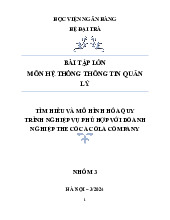 Tiểu luận - Mô hình hóa quy trình tại Coca Cola môn Hệ thống thông tin quản lý | Học viện Ngân hàng