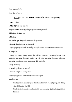 Chương VI.Bài 24- So sánh phân số. Hỗn số dương (tiết 1,2) | Bài giảng Toán 6 | Kết nối tri thức