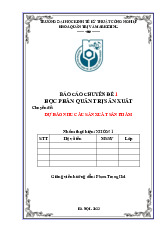Dự báo nhu cầu sản suất sản phẩm | Báo cáo quản trị sản xuất