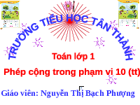 Giáo án điện tử Toán 1 Chương 2 Cánh diều: Phép cộng trong phạm vi 10 (tiếp theo)