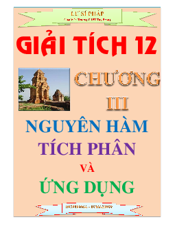 Chuyên đề nguyên hàm, tích phân và ứng dụng – Lư Sĩ Pháp Toán 12