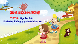 Giáo án điện tử Âm nhạc 6 Kết nối tri thức Chủ đề 2 Tiết 8: Vận dụng, Sáng tạo