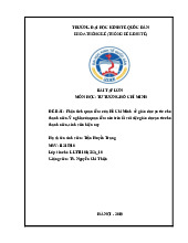 Phân tích quan điểm của Hồ Chí Minh về giáo dục đạo đức cho thanh niên. Ý nghĩa của quan điểm nêu trên đối với việc giáo dục đạo đức cho thanh niên, sinh viên hiện nay | Bài tập lớn môn Tư tưởng Hồ Chí Minh