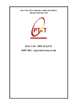Báo cáo bài tiểu luận số 01 môn Lập trình game (cơ bản): Tổng quan về game
