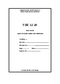 Bài tiểu luận học phần Lịch sử đảng | Trường Đại học Sư phạm Nghệ thuật Trung Ương