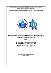 Report: Military Logistics Optimization | Môn Probabilistic Models in Operations Research - Trường Đại học Quốc tế, Đại học Quốc gia Thành phố Hồ Chí Minh