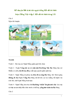 Soạn bài Nói và nghe: Kể chuyện Đôi cánh của ngựa trắng | Kết nối tri thức