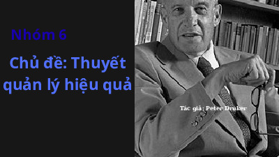 Thuyết quản lý hiệu quả - đại học công nghệ