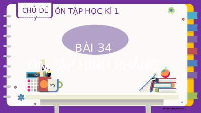 Bài 34: Ôn tập hình phẳng  | Bài giảng PowerPoint | Toán 2 | Kết nối tri thức với cuộc sống