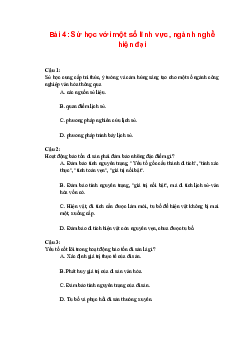 Trắc nghiệm Lịch sử 10 Bài 4: Sử học với một số lĩnh vực, ngành nghề hiện đại | Kết nối tri thức